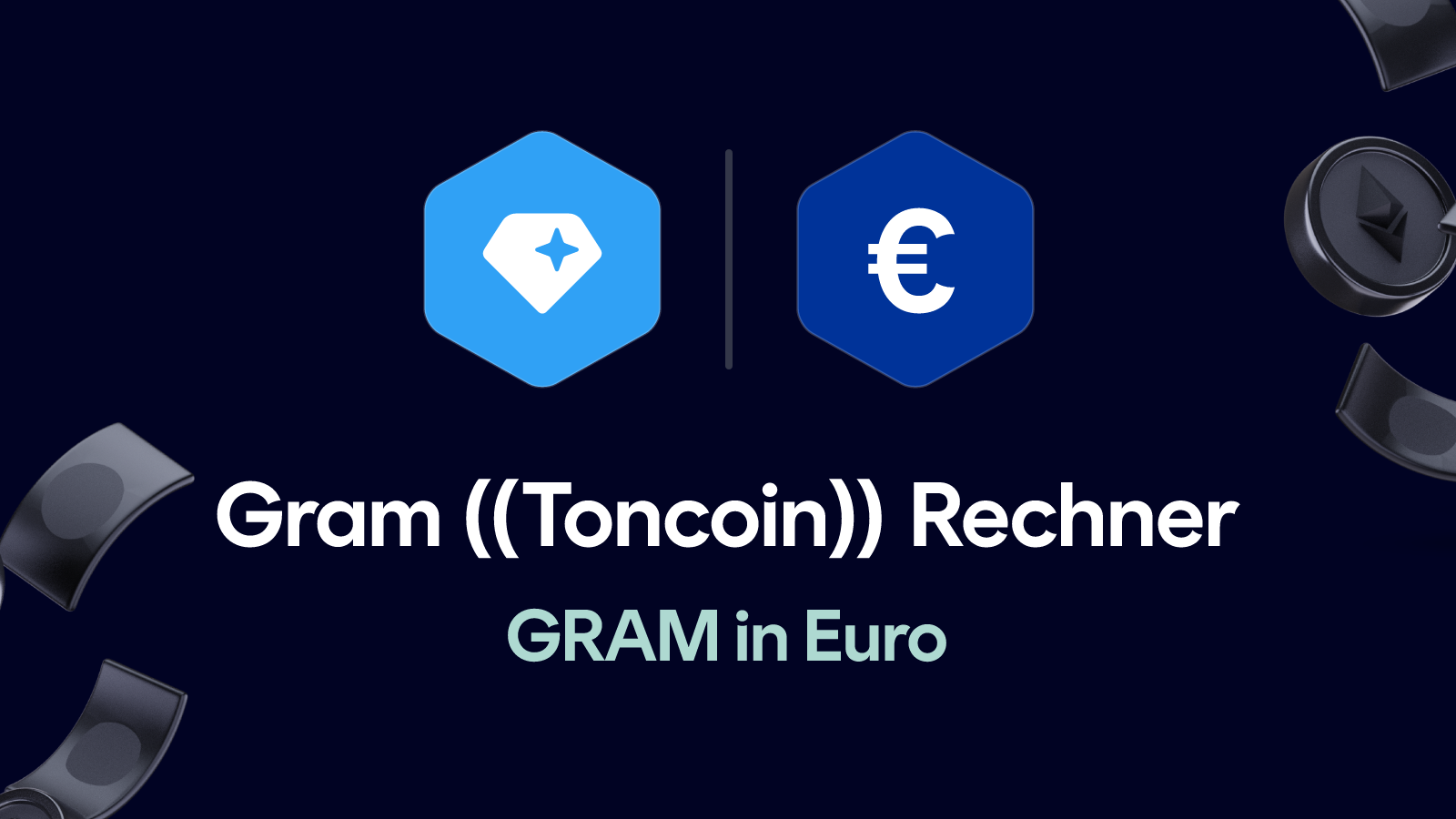 Gram (Toncoin) Rechner