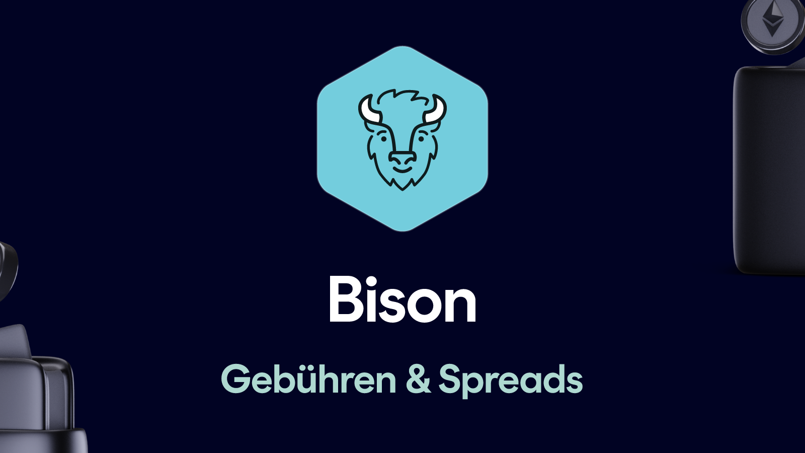 Bison Gebühren