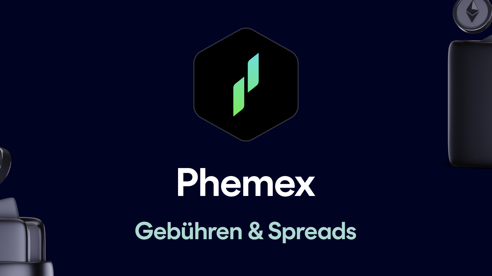 Phemex Gebühren