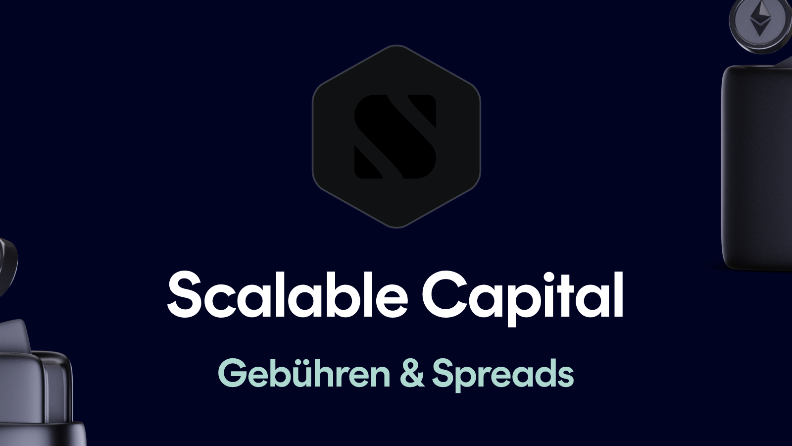 Scalable Capital Gebühren