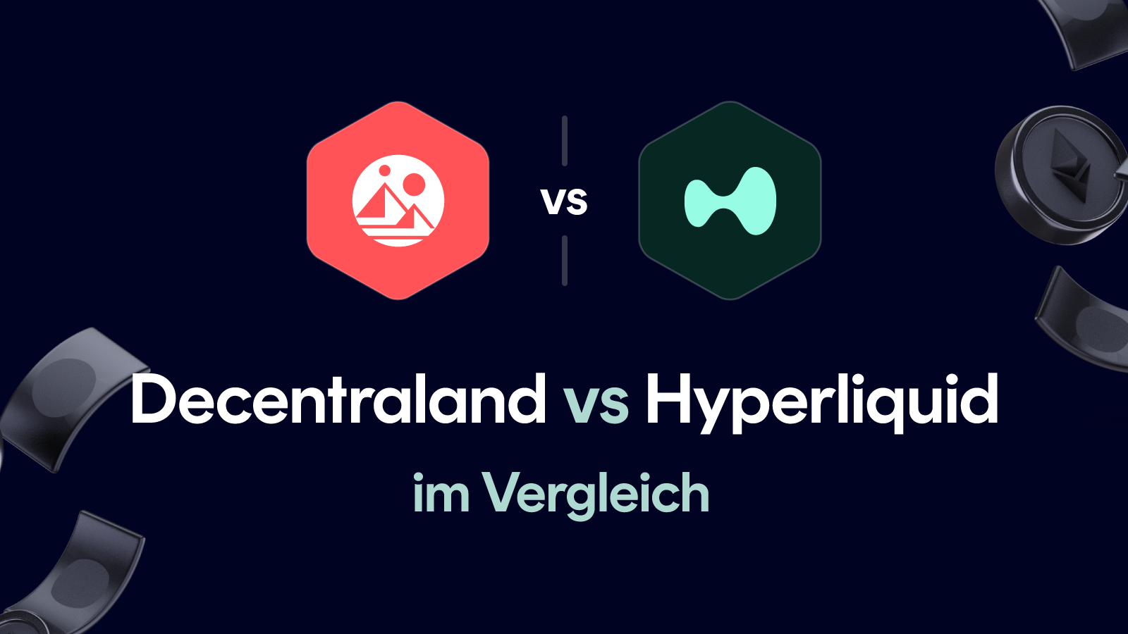 Decentraland vs Hyperliquid