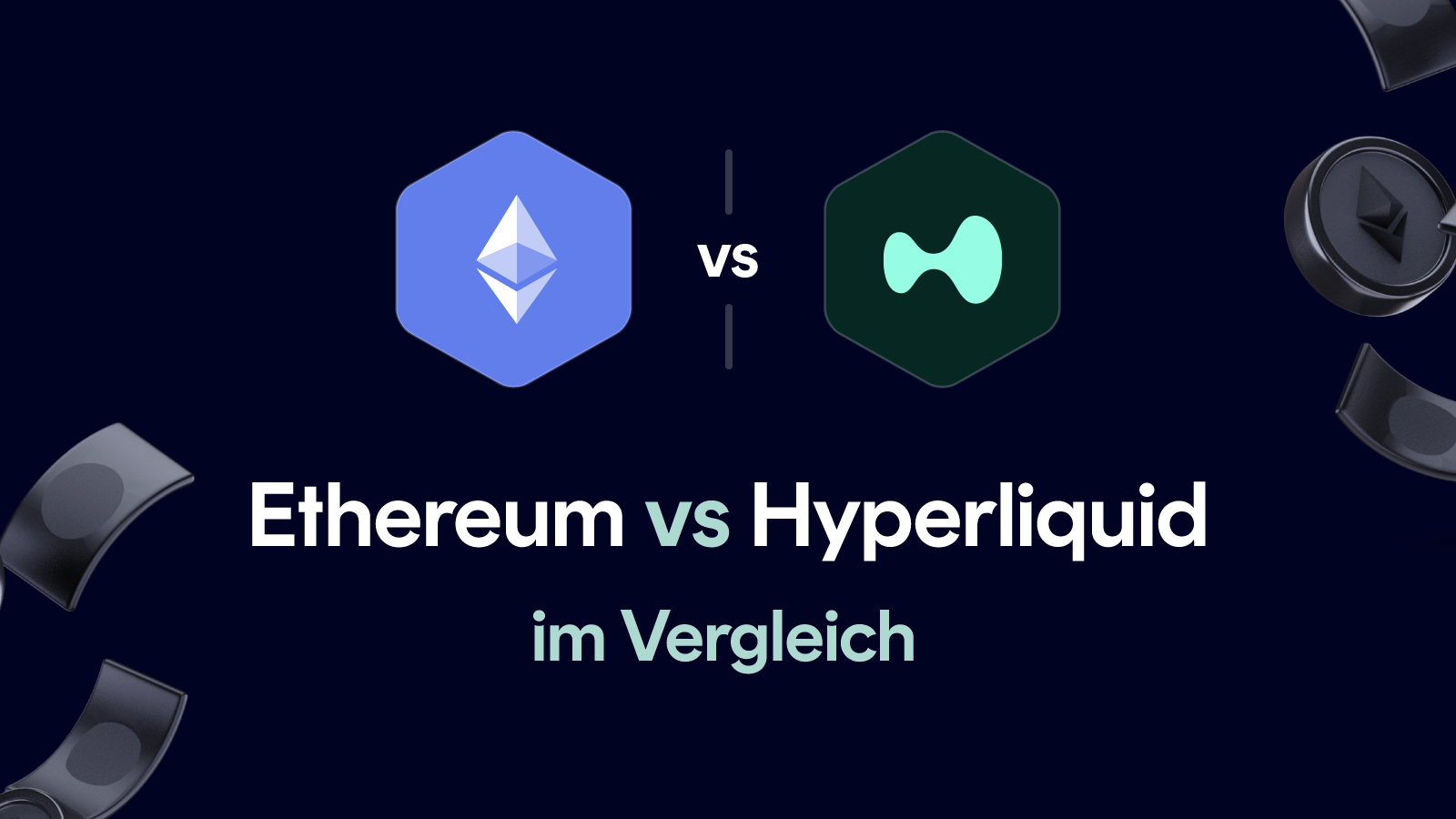 Ethereum vs Hyperliquid