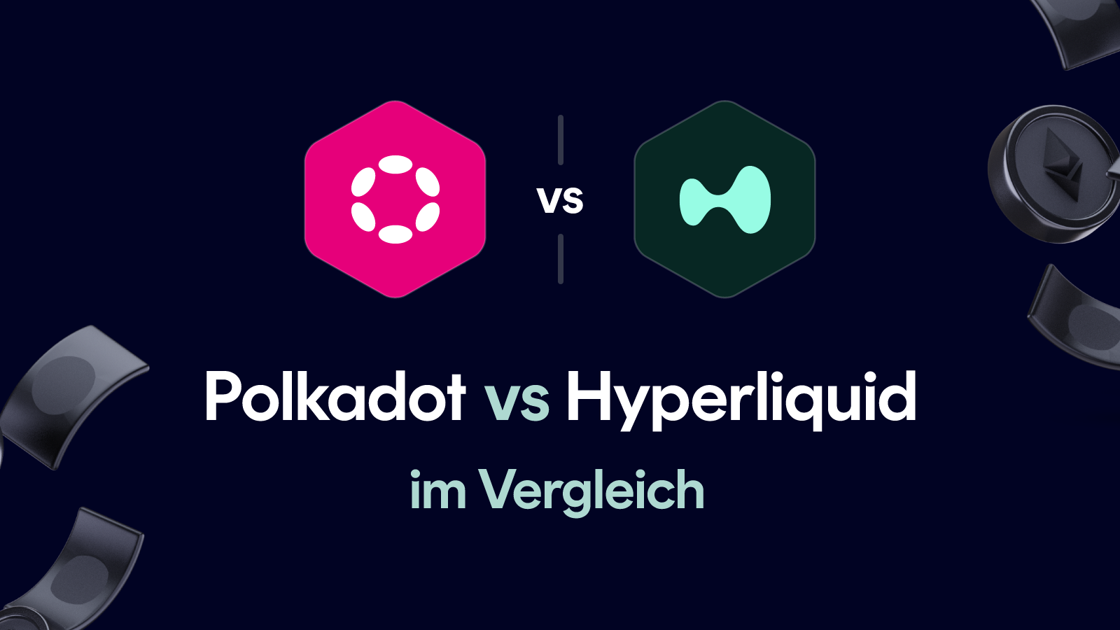 Polkadot vs Hyperliquid