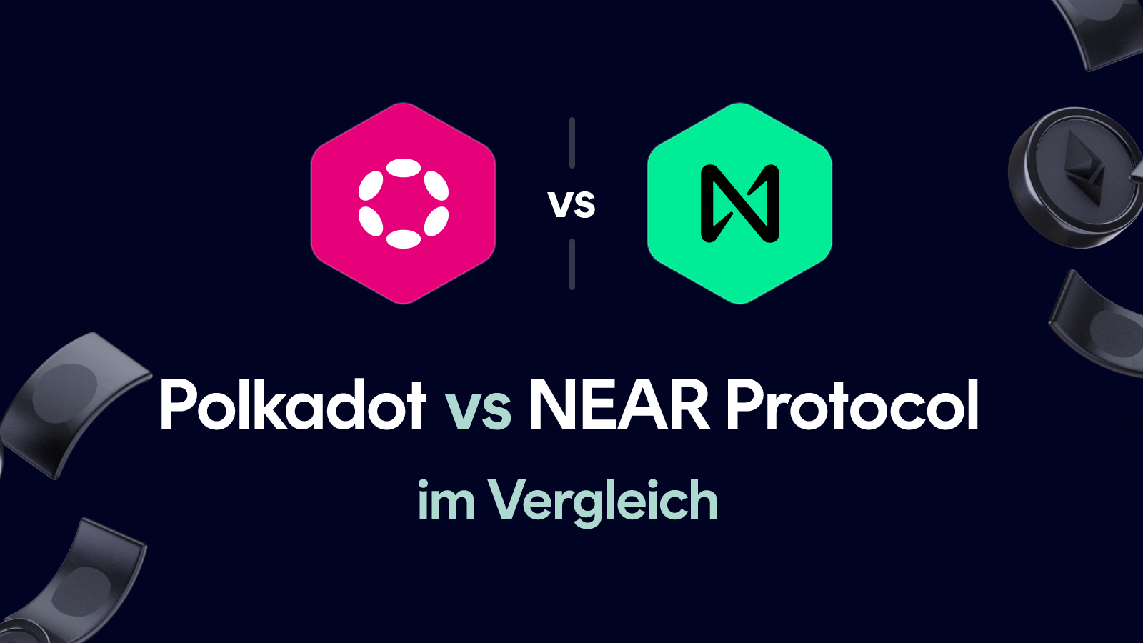 Polkadot vs NEAR Protocol
