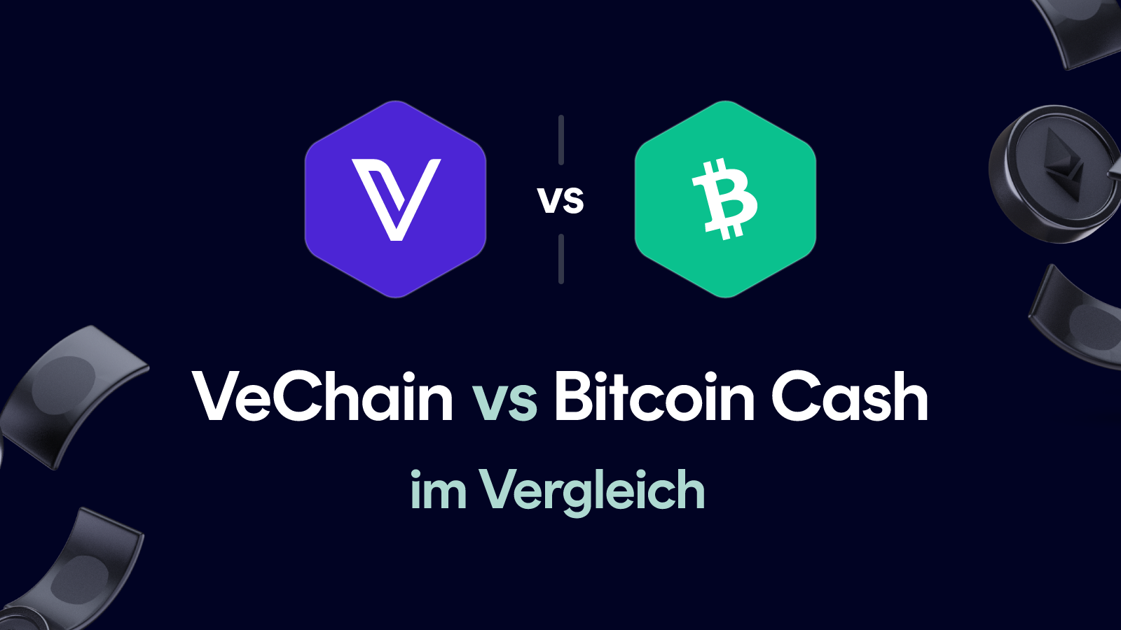 VeChain vs Bitcoin Cash