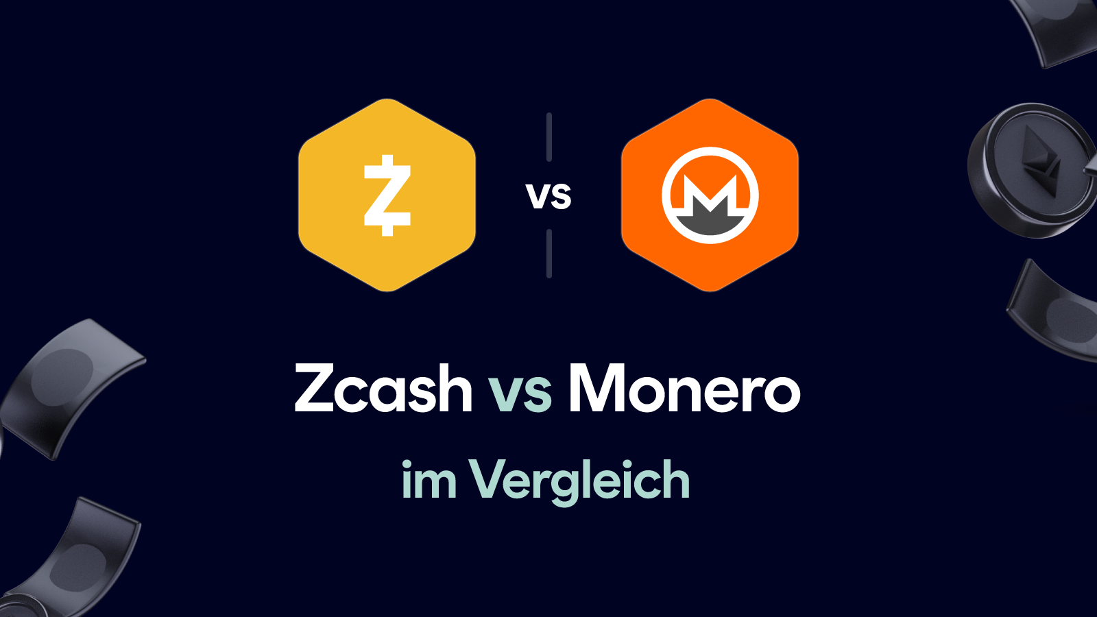 Zcash vs Monero
