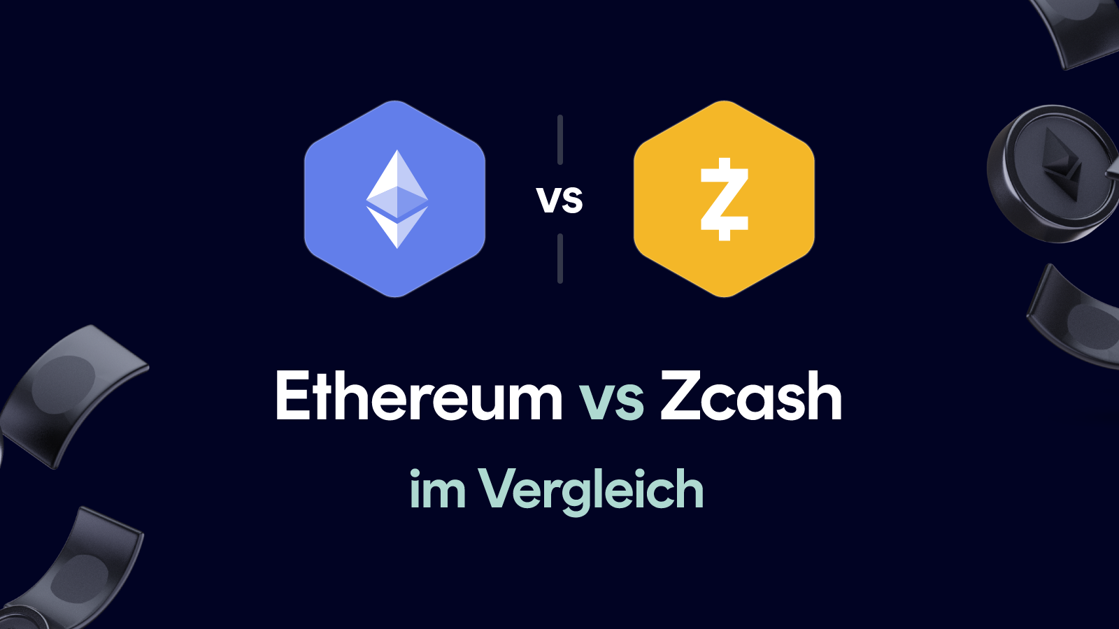Ethereum vs Zcash