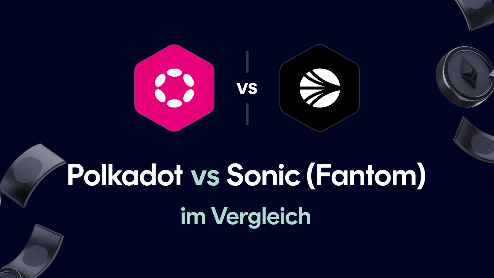 Polkadot vs Sonic (Fantom)