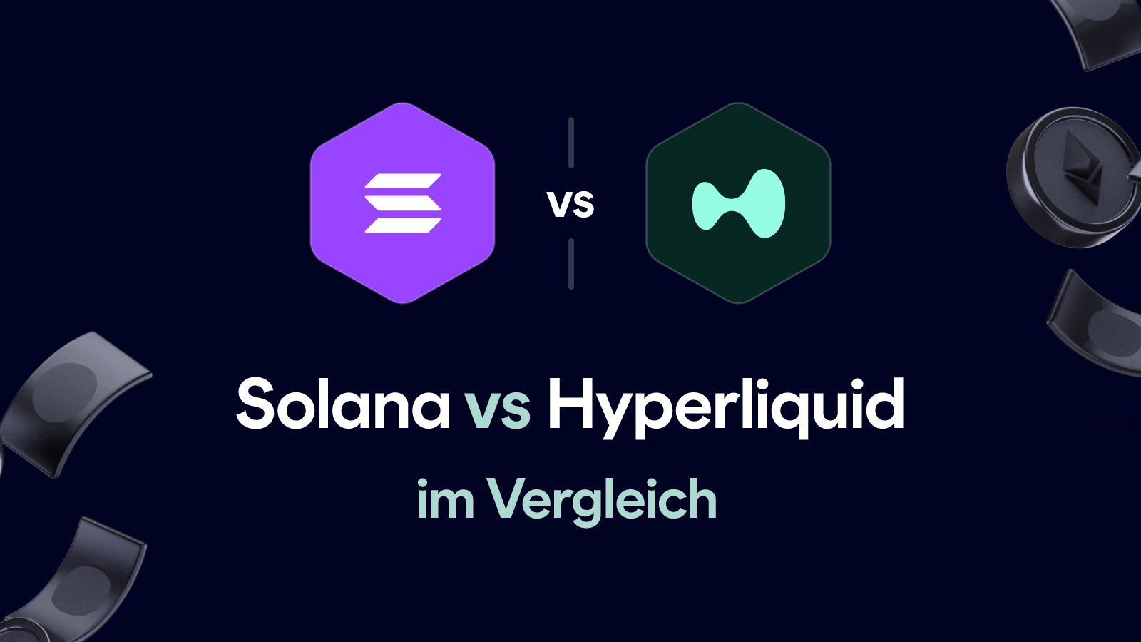 Solana vs Hyperliquid