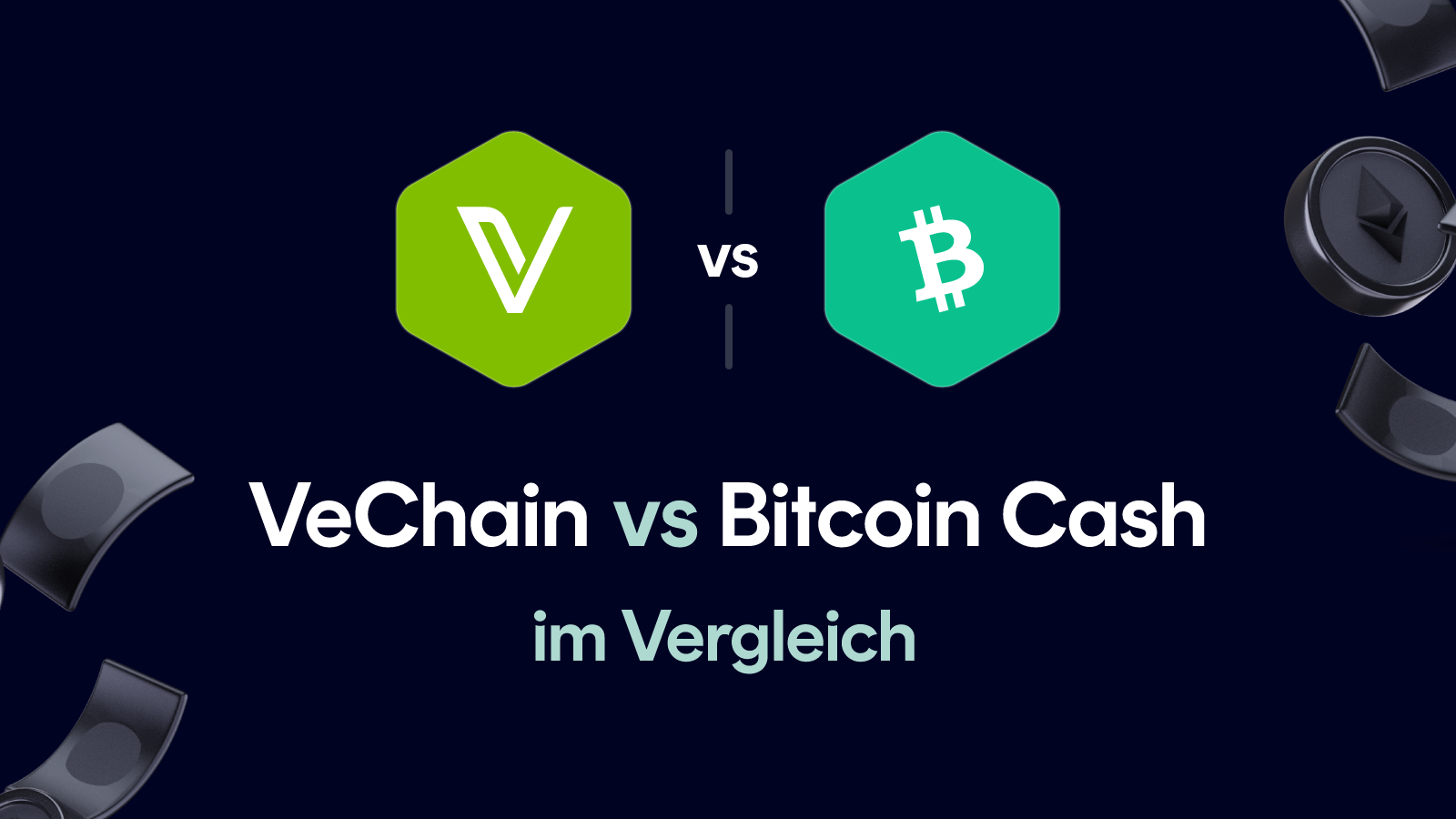 VeChain vs Bitcoin Cash