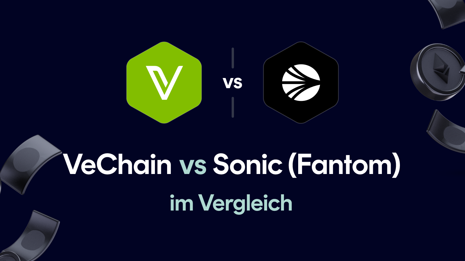 VeChain vs Sonic (Fantom)