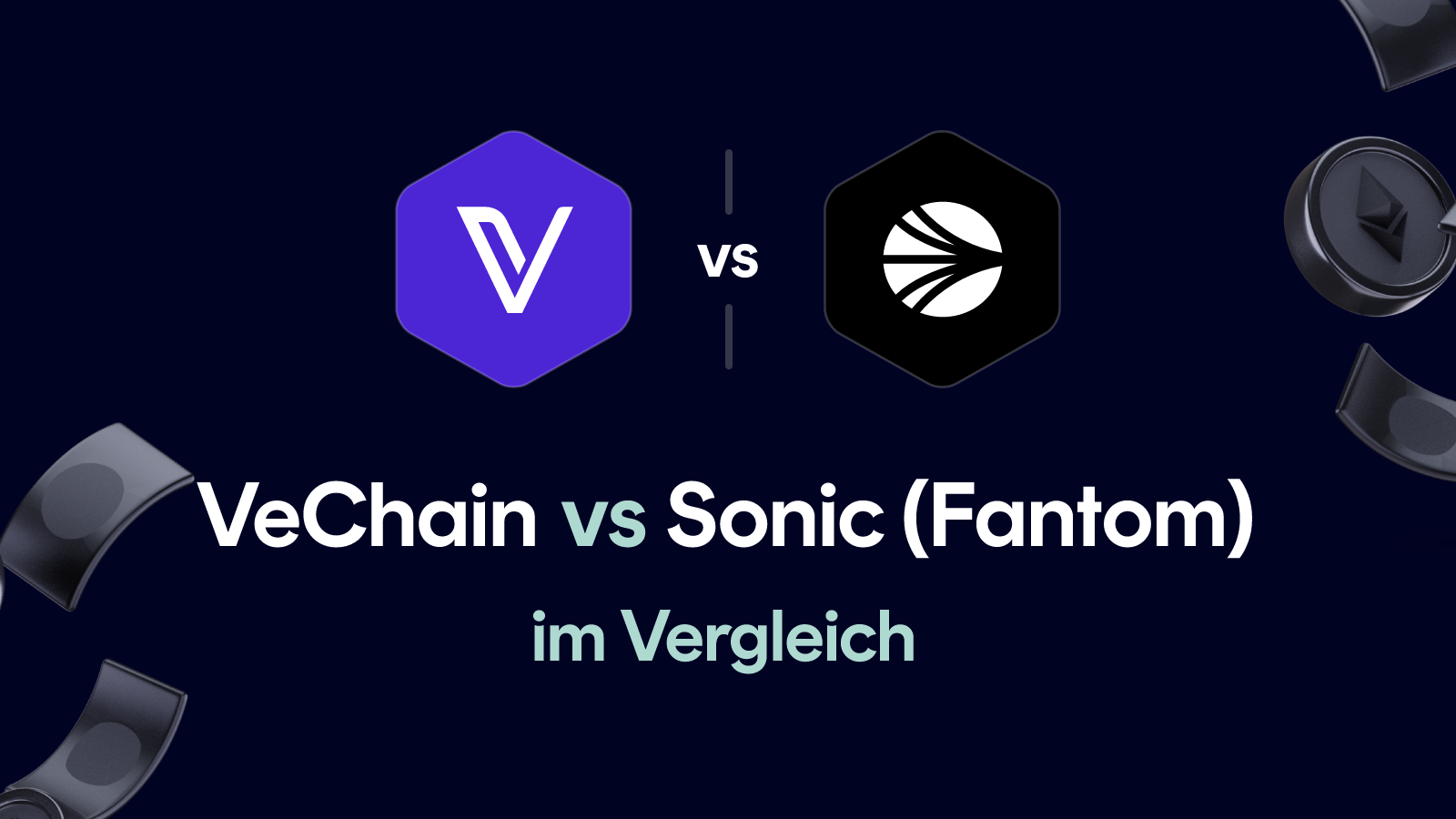 VeChain vs Sonic (Fantom)