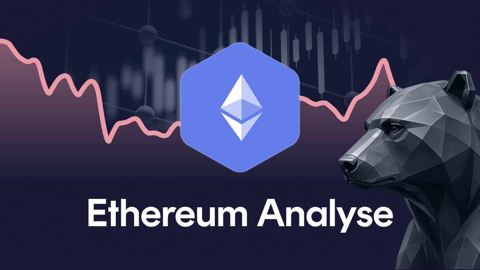 Ethereum Kursanalyse KW 26/2026