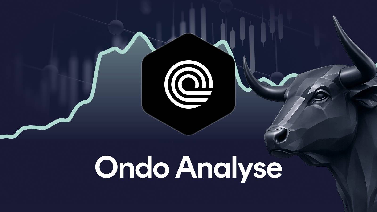 Ondo-Kurs: Startet ONDO jetzt den nächsten Ausbruch?